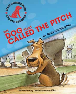 Dog That Called the Pitch, The – Norwood House Press